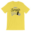 Load image into Gallery viewer, Funny Girl Saying TShirt- I'm A Simple Girl