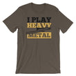 Load image into Gallery viewer, Heavy Metal TShirt - I Play Heavy Metal