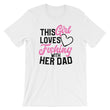 Load image into Gallery viewer, Women's Fishing TShirt - This Girl Loves Fishing With Her Dad