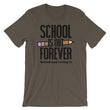 Load image into Gallery viewer, School Shirt Designs - School Is Out Forever T-Shirt