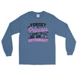 Load image into Gallery viewer, Space for Girls Forget Princess Want to Be Astronaut Long Sleeve Shirt