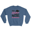 Load image into Gallery viewer, Graduation for Mom Mother with A Master's Degree Sweatshirt