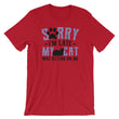 Load image into Gallery viewer, Sorry I'm Late T-Shirt