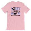 Load image into Gallery viewer, Sorry I'm Late T-Shirt