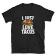 Load image into Gallery viewer, Taco TShirt - I Just Really Love Tacos