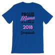 Load image into Gallery viewer, Proud Mama Of A Class 2018 T-Shirt