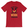 Load image into Gallery viewer, I'm Retired Have Fun At Work Tomorrow T-Shirt