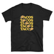 Load image into Gallery viewer, Tacos TShirt - Funny Taco Saying - Tacos Tacos Tacos