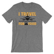 Load image into Gallery viewer, Travel For Food T-Shirt
