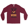 Load image into Gallery viewer, Retirement Gift Shirt Funny I'm Retired Have Fun at Work Long Sleeve Tee