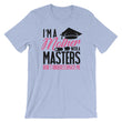 Load image into Gallery viewer, Masters Degree TShirt - I'm A Mother With A Masters