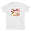 Load image into Gallery viewer, Thankful TShirt - Thankful Grateful and Blessed