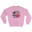 Load image into Gallery viewer, Coffee for Nurses Drink Coffee Then I Save Lives Sweatshirt