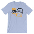 Load image into Gallery viewer, No Music No Life T-Shirt