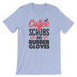 Load image into Gallery viewer, Coffee Scrubs And Rubber Gloves T-Shirt