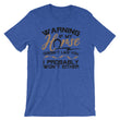 Load image into Gallery viewer, Warning If My Horse Doesn't Like You T-Shirt