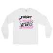 Load image into Gallery viewer, Space for Girls Forget Princess Want to Be Astronaut Long Sleeve Shirt