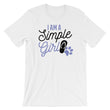Load image into Gallery viewer, Funny Girl Saying TShirt- I'm A Simple Girl