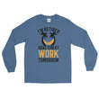 Load image into Gallery viewer, Retirement Gift Shirt Funny I'm Retired Have Fun at Work Long Sleeve Tee