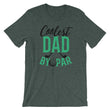 Load image into Gallery viewer, Coolest Dad Bar Par T-Shirt