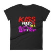 Load image into Gallery viewer, Kiss Me I'm A Writer Women's Short Sleeve T-Shirt