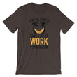 Load image into Gallery viewer, I'm Retired Have Fun At Work Tomorrow T-Shirt