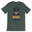 Load image into Gallery viewer, I'm Retired Have Fun At Work Tomorrow T-Shirt