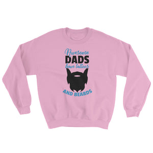AWESOME DADS HAVE TATTOOS AND BEARDS Sweatshirt