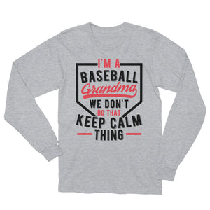 I'm A Baseball Grandma Unisex Long Sleeve T-Shirt