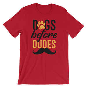 Dog TShirt - Dogs Before Dudes