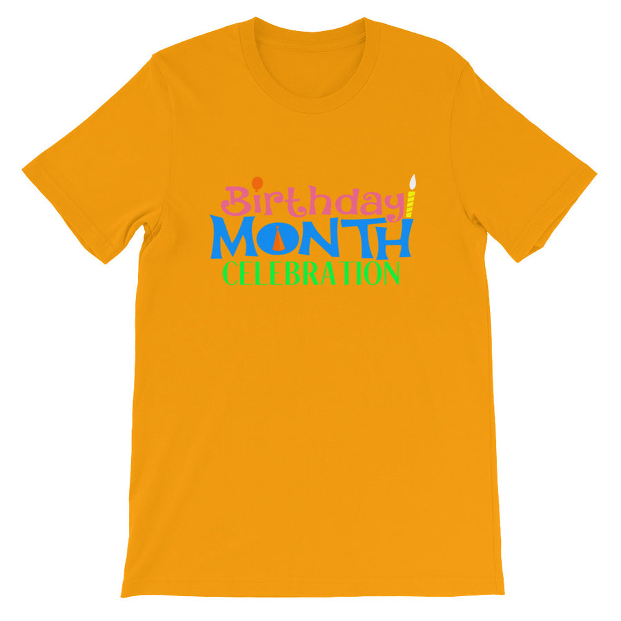 Birthday TShirt - Birthday Month Celebration