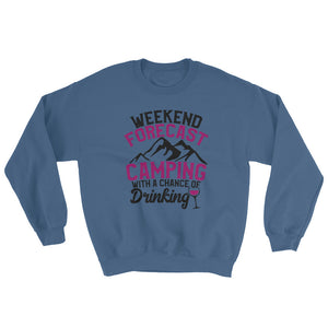 Funny Camping and Drinking Shirt Forecast Camping Drinking Sweatshirt